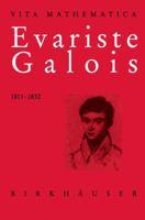 Evariste Galois, matematica sulle barricate 3764354100 Book Cover