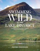 Swimming Wild In The Lake District 1912560623 Book Cover