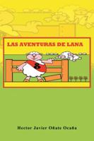 Las Aventuras de Lana 1463381778 Book Cover