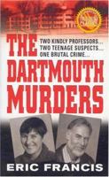 The Dartmouth Murders (St. Martin's True Crime Library) 0312982313 Book Cover