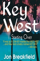 Key West III: Starting Over 0985639873 Book Cover