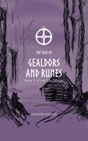 The Tale of Gealdors and Runes: Book 2 of the Ella Trilogy B0C5BH16ZX Book Cover