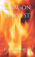 Crimson Harvest (Infernal Justice) B0F86JHVG2 Book Cover
