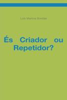 �s Criador ou Repetidor? 1098995643 Book Cover