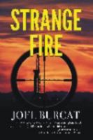 Strange Fire 1951556801 Book Cover