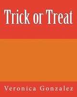 Trick or Treat 1726311929 Book Cover