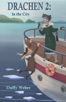 Drachen 2: in the City 1657733068 Book Cover