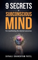 9 Secrets of Subconscious Mind B0CR3JMD3T Book Cover