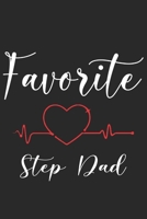 Favorite Step Dad: Gift for your dad,uncle,step dad,grandpa,father in law and also for fathers day gift 1699884706 Book Cover