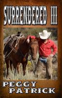 Surrendered III (Unabridged) 0990438910 Book Cover