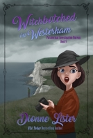 Witchbotched in Westerham 0648704262 Book Cover