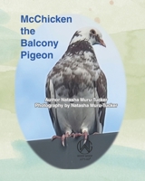 McChicken the Balcony Pigeon B0FT1DYW6L Book Cover