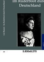 Im Ruderboot Durch Deutschland 3864444470 Book Cover