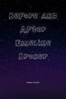 Before and After Emeline Broker 1365594319 Book Cover