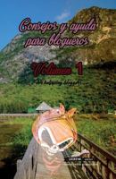 Consejos y ayuda para blogueros Volumen 1: We helping bloggers 1537186574 Book Cover