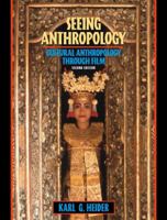 Seeing Anthropology: Cultural Anthropology Through Film 0205483550 Book Cover