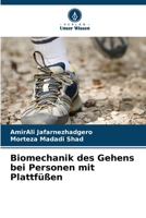 Biomechanik des Gehens bei Personen mit Plattfüßen (German Edition) 6208162793 Book Cover