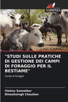 "Studi Sulle Pratiche Di Gestione Dei Campi Di Foraggio Per Il Bestiame" (Italian Edition) 6207957873 Book Cover