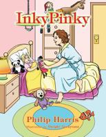 Inky Pinky 1466999373 Book Cover