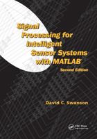 Signal Processing for Intelligent Sensor Systems with Matlab(r) 1138075450 Book Cover
