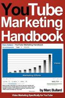 YouTube Marketing Handbook 1463711530 Book Cover