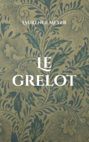 Le grelot (French Edition) 2322523305 Book Cover
