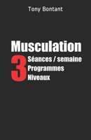 Musculation (French Edition) B0851MJJPM Book Cover