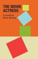 The Movie Actress 1720607044 Book Cover