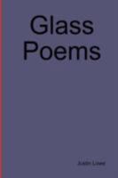 Glass Poems 1411696697 Book Cover