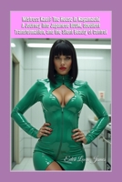 Mistress Kaori: The House in Nagamachi: A Journey into Japanese BDSM, Obedient Transformation, and the Silent Beauty of Control B0FF4H4WCX Book Cover