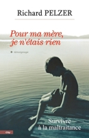 POUR MA MERE JE N'ETAIS RIEN 2352880394 Book Cover