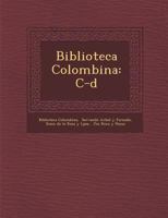 Biblioteca Colombina: C-d 1286882184 Book Cover