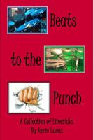 Beats to the Punch: A Collection of Limericks 162828157X Book Cover