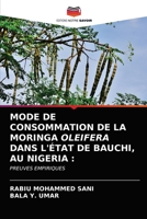 Mode de Consommation de la Moringa Oleifera Dans l'État de Bauchi, Au Nigeria 6203219681 Book Cover