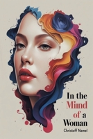 In the mind of a woman B0FHCVRNL8 Book Cover