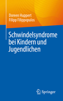 Schwindelsyndrome bei Kindern und Jugendlichen (German Edition) 3662734990 Book Cover