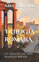 Trilog�a Romana B08CPNPMVP Book Cover