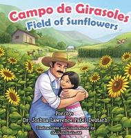 Campo de Girasoles Field of Sunflowers 1087935377 Book Cover