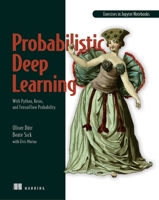 Probabilistic Deep Learning: With Python, Keras and TensorFlow Probability 1617296074 Book Cover