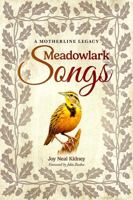 Meadowlark Songs: A Motherline Legacy B0F536SNMR Book Cover