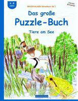 Brockhausen R�tselbuch Bd.1: Das Gro�e Puzzle-Buch: Tiere Am See 1517224985 Book Cover