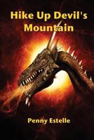 Hike Up Devil's Mountain 1466454946 Book Cover