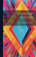 Ethics of Success 1021982490 Book Cover