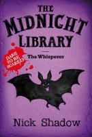 The Whisperer (Midnight Library) 0340930233 Book Cover