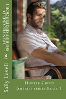 Hunter Creed Sheriff Series Book 1 1534653279 Book Cover