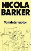Tonyinterruptor 1803512547 Book Cover