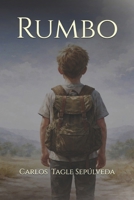 Rumbo (Spanish Edition) B0GY461ZY4 Book Cover