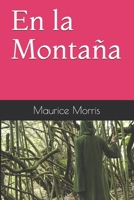 En la Monta�a 1702412946 Book Cover
