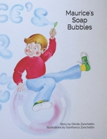 Maurice's Soap Bubbles B086PRJRZ3 Book Cover