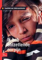 Ik Heb Ontzettende Oorpijn: Casuïstiek Voor Doktersassistenten 9031379204 Book Cover